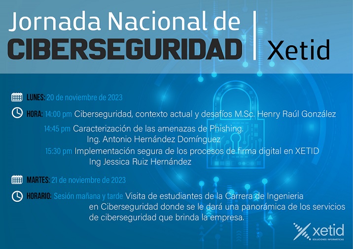 Desde el 20 y hasta el 30 de noviembre se desarrollará en todo el país la II Jornada Nacional de Ciberseguridad. Con motivo de la jornada, nuestra empresa ha programado un grupo de acciones, para los días 20 y 21, con el fín de promover  una cultura de percepción de riesgo y responsabilidad en el uso del ciberespacio.